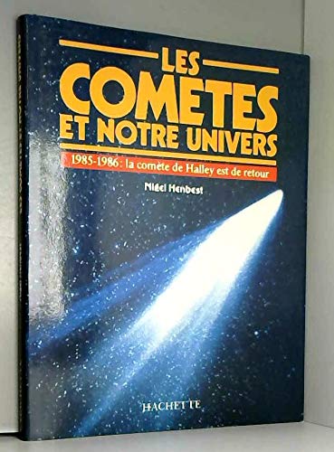 Les Comètes et notre univers 9782010115110