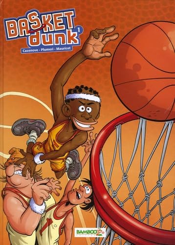 Basket Dunk, tome 1 9782915309652