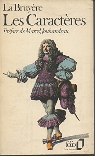 Les caracteres ou les moeurs de ce siecle 