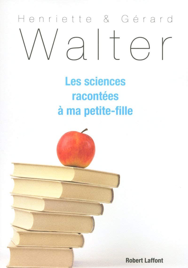 Les sciences racontées à ma petite-fille 9782221112175