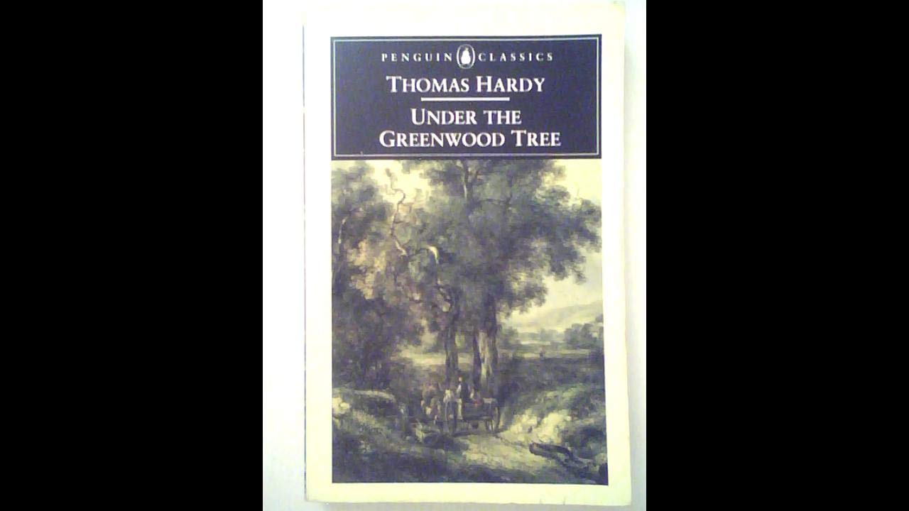 Under the Greenwood Tree or the Mellstock Quire: A Rural Painting of the Dutch School 9780140431230