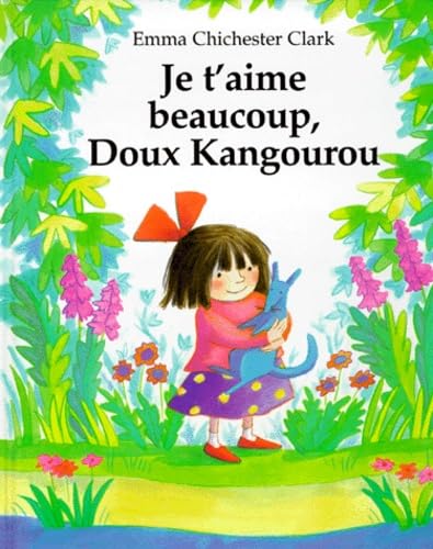 je t'aime beaucoup doux kangourou 9782877672535