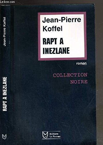 RAPT A INEZLANE - LA CEINTURE DU CIEL / COLLECTION NOIRE 9789954000793