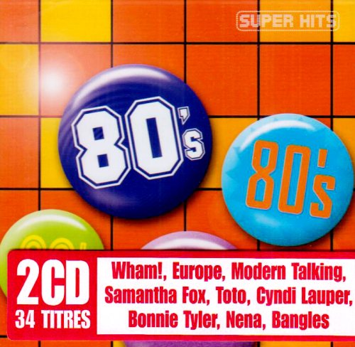 Super Hits Années 80 0828768044223