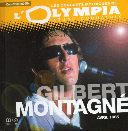 Les concerts mythiques de l'Olympia, avril 1985 9782357101425