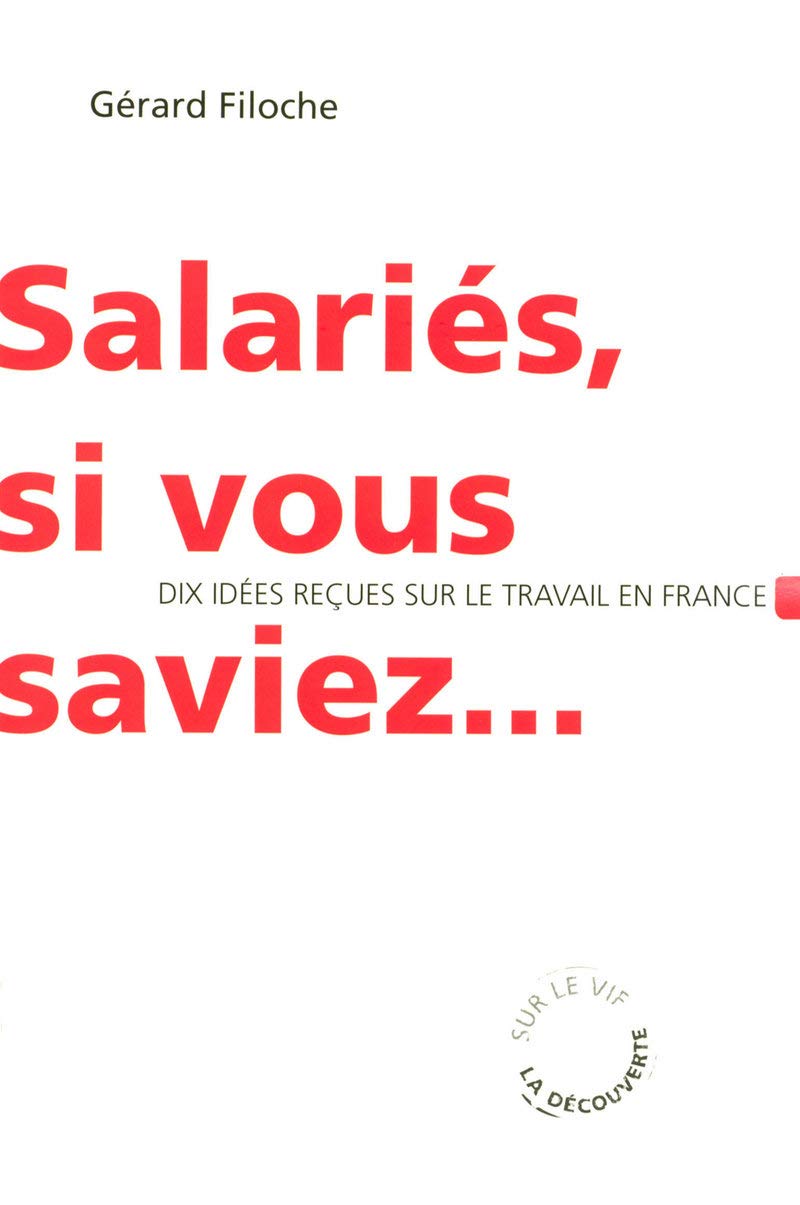 Salariés, si vous saviez... 9782707152732