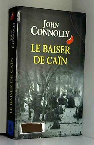 Le baiser de Caïn 9782702882665