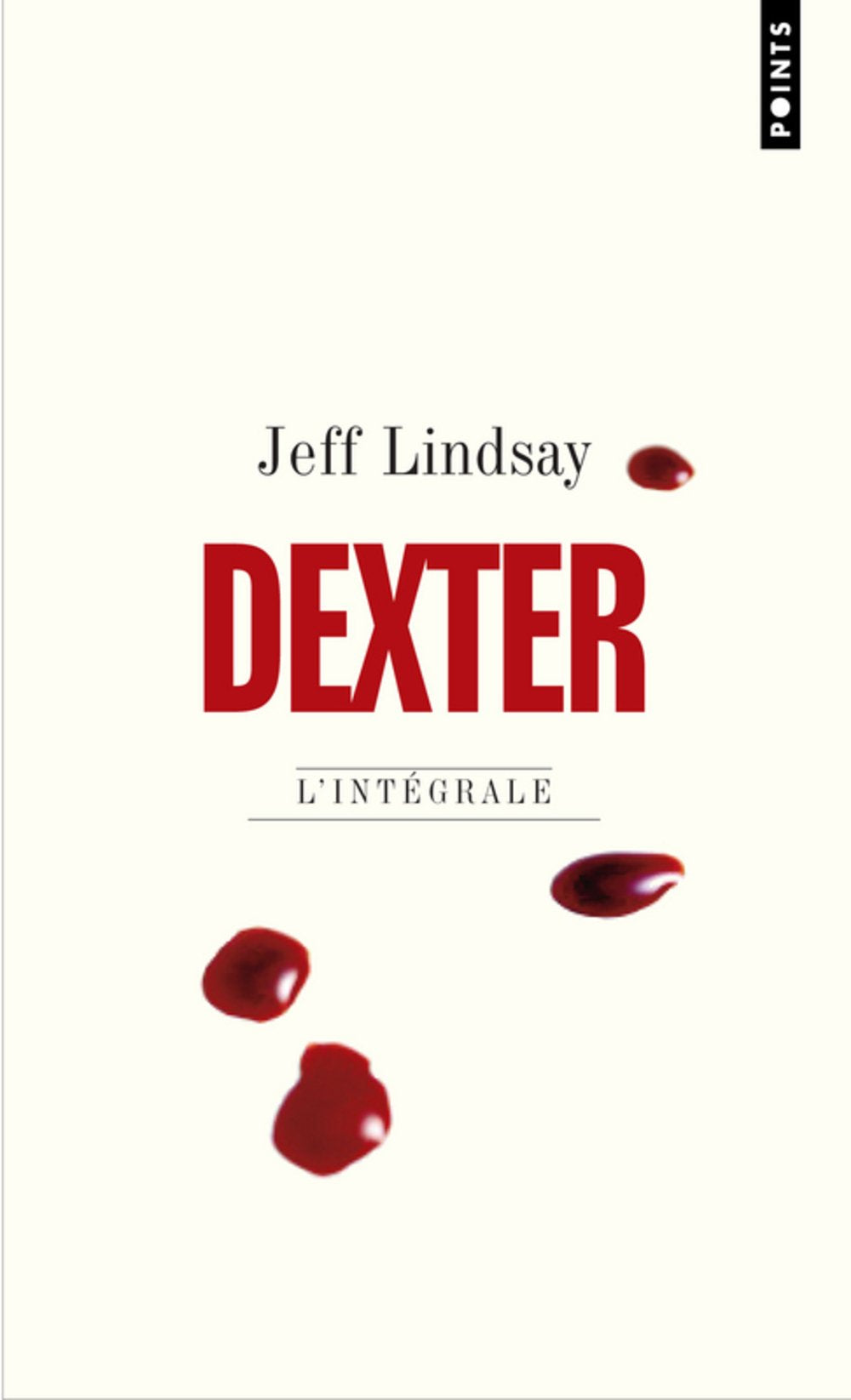 Dexter: L'intégrale 9782757815625