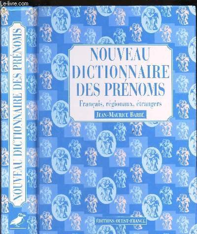 Nouveau Dictionnaire des prénoms 9782737318443