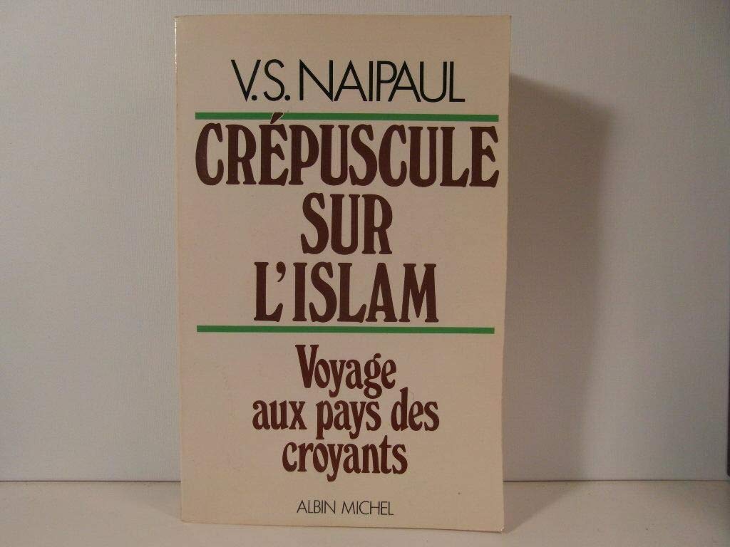Crépuscule sur l'Islam 9782226011497