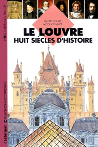 Louvre huit siecles d histoire (Le) 9782203141032