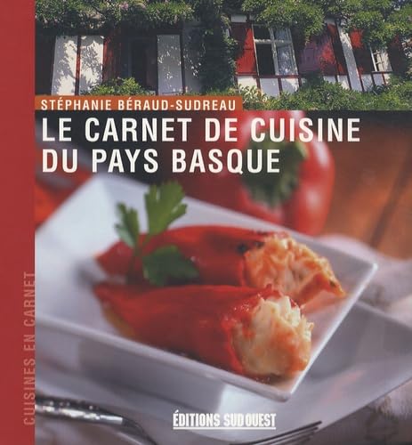 Carnet De Cuisine Du Pays Basque 9782879017709