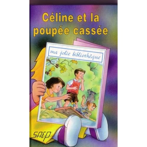 Celine et la Poupée Cassee 9782737271793