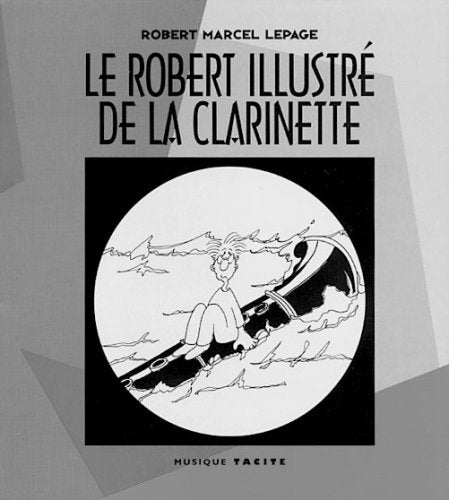 Le Robert Illustré de la Clarinette 0771028194698