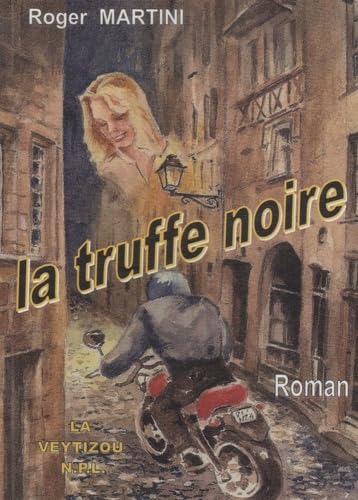 La truffe noire: (Dissection d'un fait-divers) 9782351920602