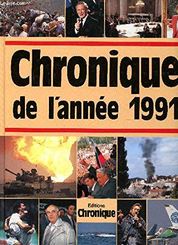 Chronique de l'année 1991 9782905969538