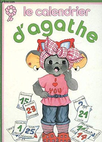 Le calendrier d'agathe 9782261016938