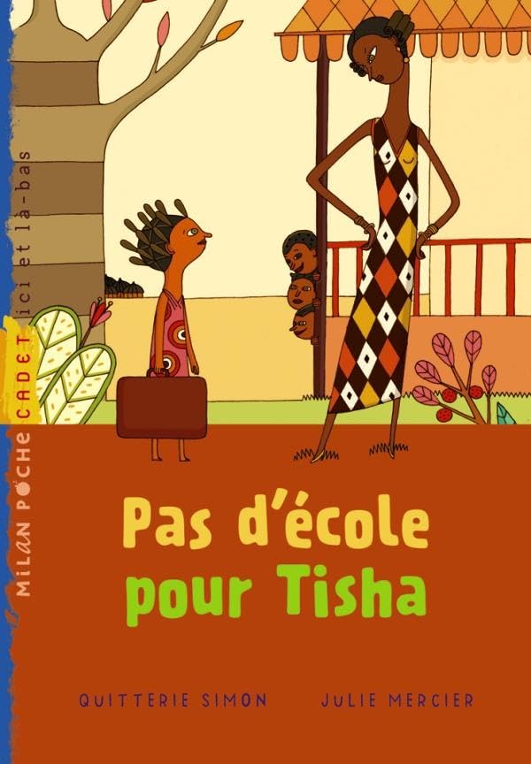 Pas d'école pour Tisha 9782745944207