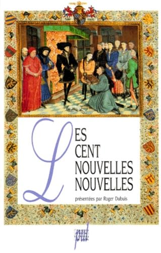 Les cent nouvelles nouvelles 9782729704100