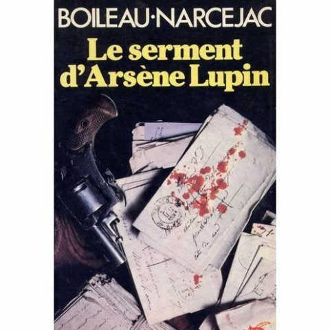 Le Serment d'Arsène Lupin 9782702409121