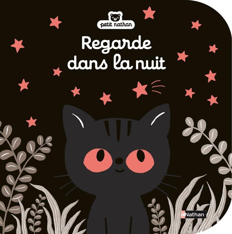 Regarde dans la nuit - Livre d'éveil à toucher pour les bébés, dès 6 mois 9782092566992