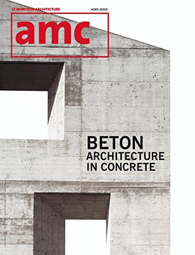 Amc béton: Architecture in concrete 9782281194517