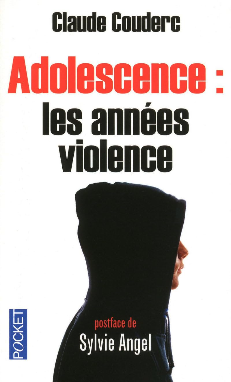 ADOLESCENCE ANNEES VIOLENCE 9782266177658