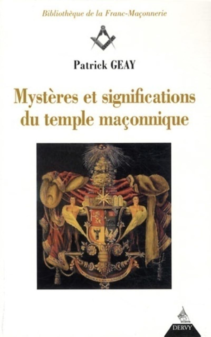 Mystères et significations du temple maçonnique 9782844549648