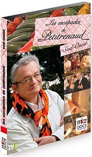 Les escapades de Petitrenaud : sud-ouest 3384442172400
