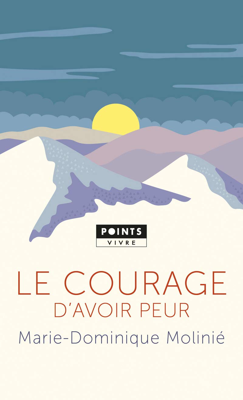 Le Courage d'avoir peur 9782757859438