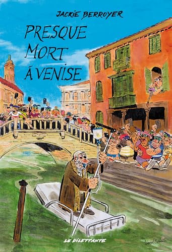 Presque mort à Venise 9791030801439