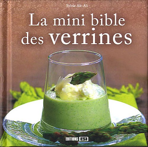 La mini bible des verrines 9782353558490