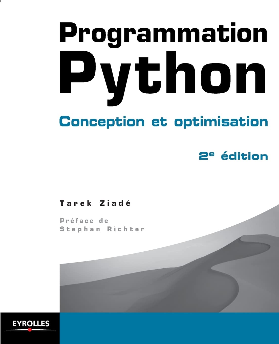 Programmation Python: Conception et optimisation 9782212124835