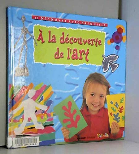 A la découverte de l'art 9782740410806
