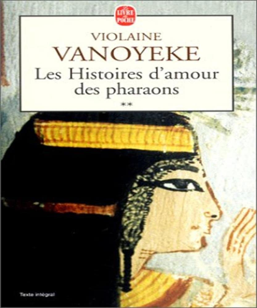 Les Histoires d'amour des pharaons, tome 2 9782253149859