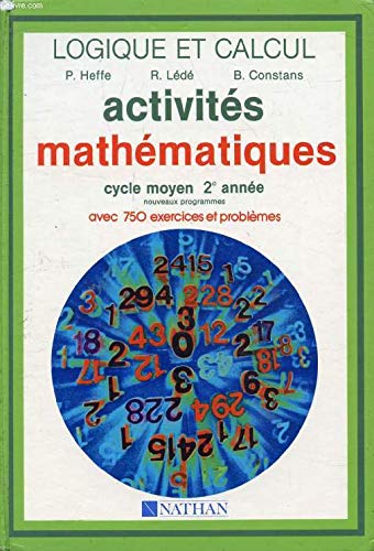 Logique et calcul, CM2. Livre de l'élève, programme 1980 9782091321707