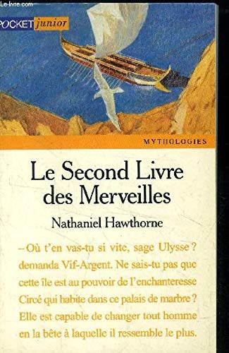 Le second livre des merveilles 9782266070928