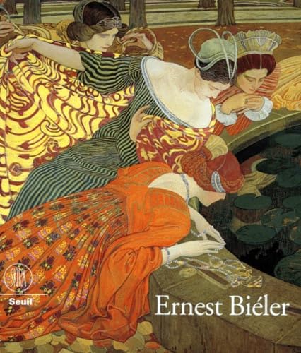 Ernest Biéler, 1863-1948 : du réalisme à l'Art nouveau 9788881185535