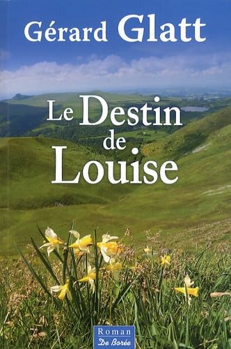 Le destin de Louise 9782812909597