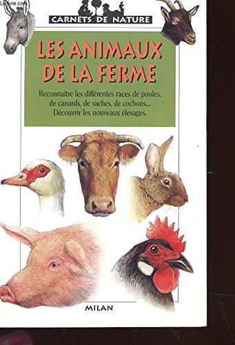 Les animaux de la ferme 9782841136322