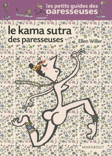 Le Kama sutra des paresseuses 9782501064040