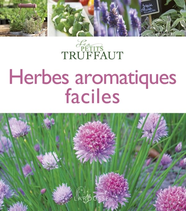 Herbes aromatiques faciles 9782035868985