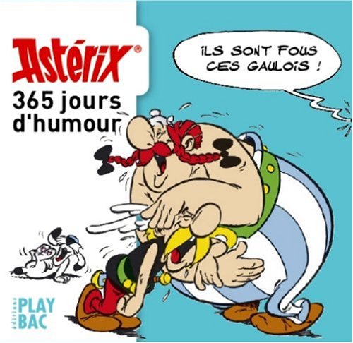 Calendrier Asterix 365 jours d'humour 9782842037635