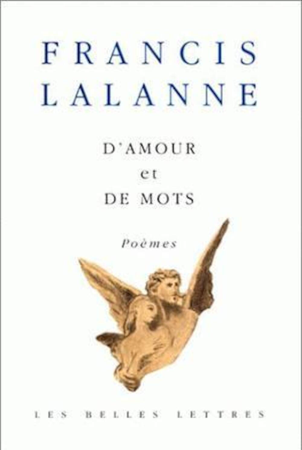 D'amour et de mots: Poèmes 9782251440965