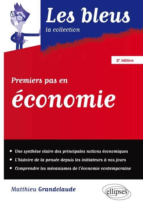 Premiers pas en économie 9782729885656