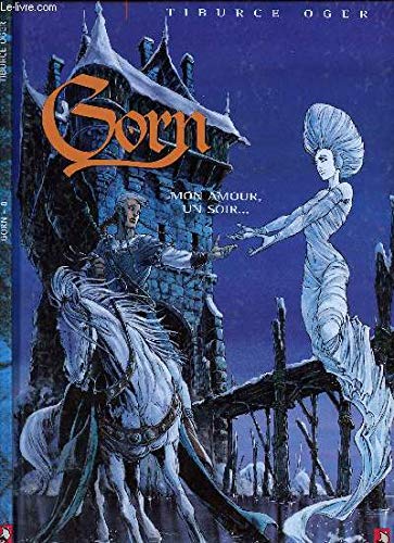 Gorn, tome 8 : Mon amour, un soir... 9782869678095