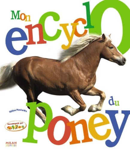 Mon encyclo du Poney 9782745930866