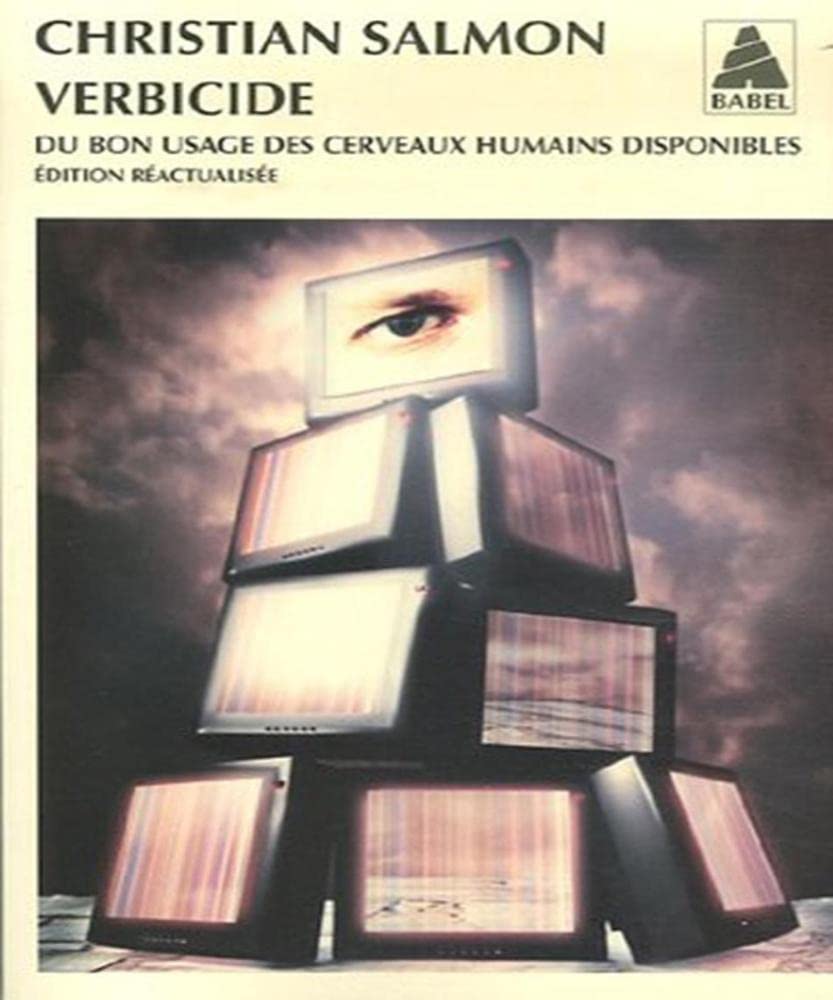 Verbicide: Du bon usage des cerveaux humains disponibles 9782742763054