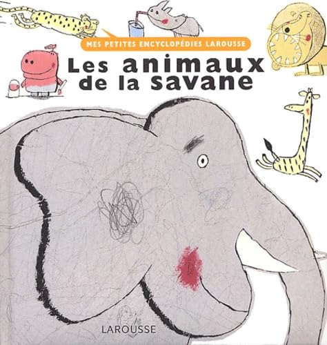 Les Animaux De La Savane 9782035530301