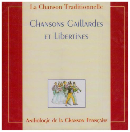 Chansons à boire gaillardes et libertines 3259119766926